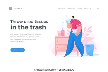 Vector image of banner with sick male character blowing nose and asking to throw used tissues in the trash to prevent epidemic spread