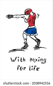 imagen vectorial de un boxeador. dibujo a mano alzada.
negro azul rojo blanco. con el boxeo de por vida. imprimir