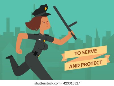 Vector image of a card with silhouettes of buildings and with cartoon image of a woman police officer with brown hair, with baton in her hand on a green background. Inscription "To Serve and Protect".