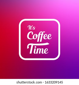 vector image of a Coffee sign on a gradient  background.