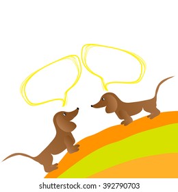Vector image with cute dachshunds. Funny talking dogs. Vector illustration.