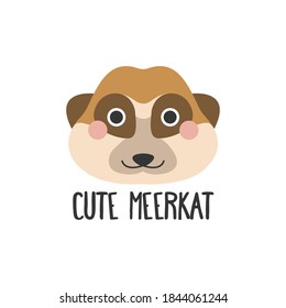 Vector image of a cute meerkat face with an inscription on a white background, flat style. Logo, icon.