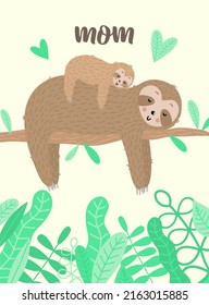 Vector image of a cute sloth with baby, hearts and leaves . Hand-drawn cartoon illustration for children, tropical summer, holiday, card, banner, child, print, mother's day, mom, poster, love hugs