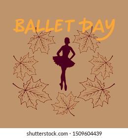 Vector image to the day of ballet. Silhouettes of ballerinas in the dance. Beautiful girls in pointe shoes are spinning to classical music.