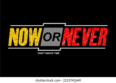 Vector image of a design containing a motivational, inspirational or slogan sentence. Can be printed on t-shirts and other media.