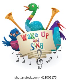 Vector image of the emblem with a banner, trumpets, notes and with cartoon image of funny fantasy beautiful tropical bright blue, green, purple birds on a white background. Banner "Wake up and sing".