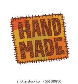 Vector image of the emblem of handmade in the form of inscription "Handmade" on an orange patch on a white background. Needlework, craft. Vector illustration.