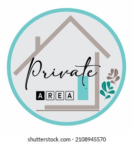 
vector image in the form of the words "Private area" can be used as a marker or display with a green circle background and a combination of gray brown and black