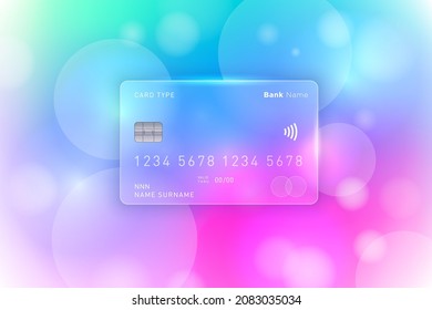 Vector image in glass morphism style.
Translucent bank card, frosted glass and circles. Place for your text.
