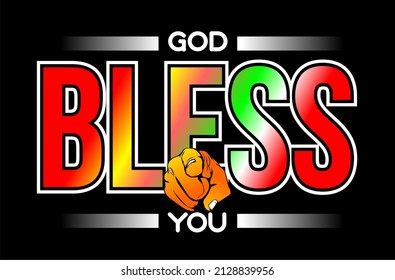 Vector image of "god bless you" with colorful and black background.