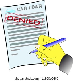 vector image of a hand with a pen that signs the car loan. On the form is stamped denied
