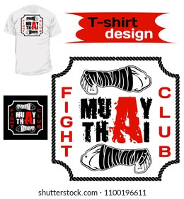 Vector image of hands of the Thai boxer. An inscription: Thai boxing and fight club. Illustrations for t-shirt print, textiles, prints, other uses. Cool grunge print. Vector illustration.