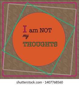 Vector image inspirational quote relating to OCD thinking errors