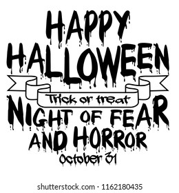 Vector image of an invitation or greeting flyer on a light background with the inscription Happy Halloween, the night of fear and horror, Trick or Treat, October 31.