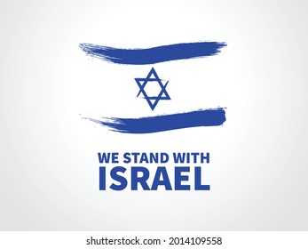 Vector Image With Israel Flag And Text We Stand With Israel, Zionism.