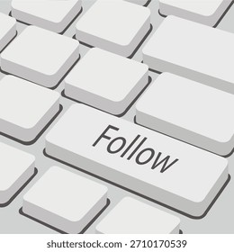 Vector image of a keyboard with the word "Follow" written on the key.