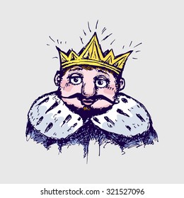 Vector image of the king in the crown and mantle. Stylized  sketch, paint pen.