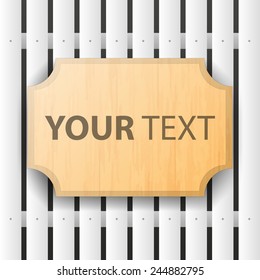 Vector image of light wooden signboard on white fence with place for your text