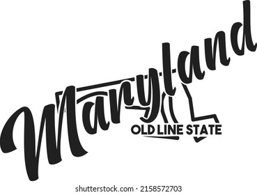 Vector image of Maryland. Lettering nickname Old Line State. United States of America outline silhouette. Hand-drawn map of US territory. Illustration for the USA poster, banner, print, decor, card