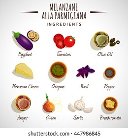 Vector image. Melanzane Alla Parmigiana. Ingredients