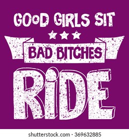 Vector image with motorcycle Biker quote.