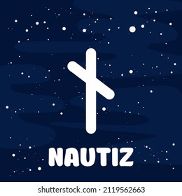 vector image of nautiz rune on a starry background