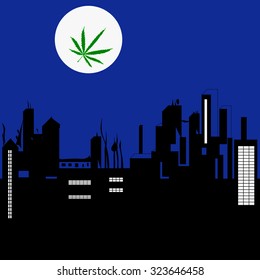 Vector image of night city landscape and the Moon with Marijuana leaf in abstract art style