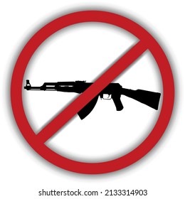 vector image of a prohibition sign on which an AK-47 assault rifle is crossed out, a sign of a ceasefire and a ban on weapons