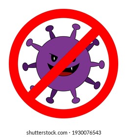 Vector image of a purple coronavirus bacteria with a stop sign. The picture means "Stop coronavirus". The illustration is isolated on a white background.