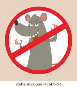 Vector image of a round red crossed-out sign with cartoon image of a funny gray rat with a long pink tail standing and frightening someone in the center on a beige background. Pest control.