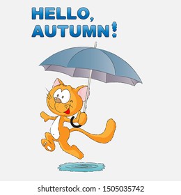 Vector Image Of A Running Ginger Cat With An Umbrella. Caption: "HELLO, AUTUMN!". Print For Children's T-shirts