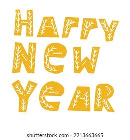 VECTOR IMAGE: SIGNING "HAPPY NEW YEAR" YELLOW LETTERS WITH A PATTERN ON A WHITE BACKGROUND