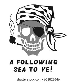 Vector image of skull captain with inscription "A following sea to ye!" ("Successful return!"). Print on T-shirt