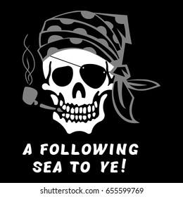 Vector image of skull captain with inscription "A following sea to ye!" ("Successful return!"). Image of T-shirt in black