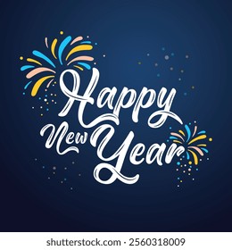 Vector image template for Happy New Year calligraphy text with fireworks ornaments and blue background