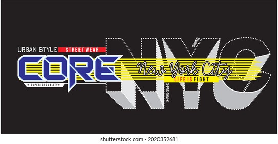Vector image that says CORE NYC can be used for screen printing t-shirts and others