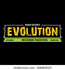 Vector image that says EVOLUTION. Can be used for t-shirts or for other graphic purposes.