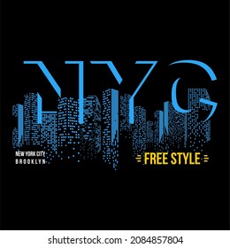 Vector image that says NYC FREE STYLE. Can be used for t-shirts or for other graphic purposes.