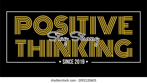 Vector image that says POSITIVE THINKING.
This image can be used for t-shirts, as well as for other graphic purposes.