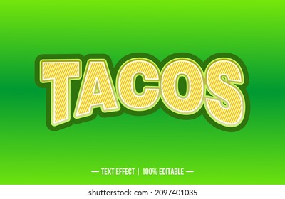 Vector image that says TACOS. These images can be used for advertisements, logos or for other graphic purposes.
