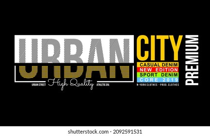 Vector image that says URBAN CITY.
This image can be used for t-shirts or for other graphic purposes.