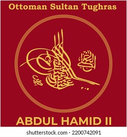 Vector image with Tughra signature of Ottoman Thirty-Fourth Sultan Abdul Hamid II, Tughra of Abdul Hamid II with traditional Turkish painting background.