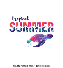 Vector image of turtle. A vivid abstract. Lettering the phrase "tropical summer" Title or cover. Gradient and modern ultraviolet. Symbol, icon or sign. Summer picture theme