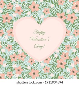 Vector image of a valentine. Heart on a background of flowers. Template for postcards, flyers, banners.