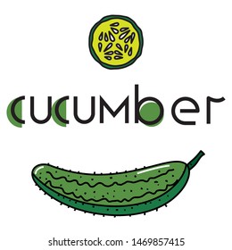 Vector image of a vegetable with the original inscription cucumber. For menu design, social networks, leaflets, websites, banners, postcards, packaging, presentation.