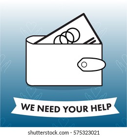 Vector image of wallet with text we need your help against blue background