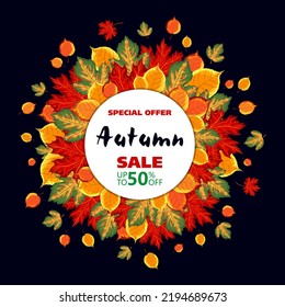 Vector image with a white circle and autumn colorful leaves on a black background. Promotion banner, autumn special offer, up to 50% discount