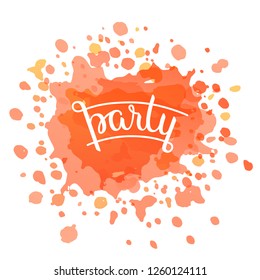 Vector image white logo in hand lettering style on background of bright color blob of spilled paint for printing on posters, stickers, banners, cards, invitations, tags, t-shirts and for digital use
