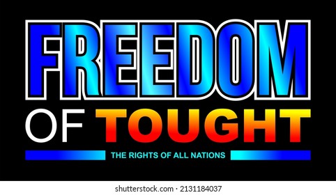 Vector image with the words "freedom of thought..." on a black background.