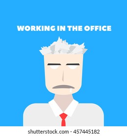 Vector Image. Working in the office. The man working at the office. In a head scraps of paper.
